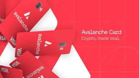 Avalanche Unveils Visa Cryptocurrency Card